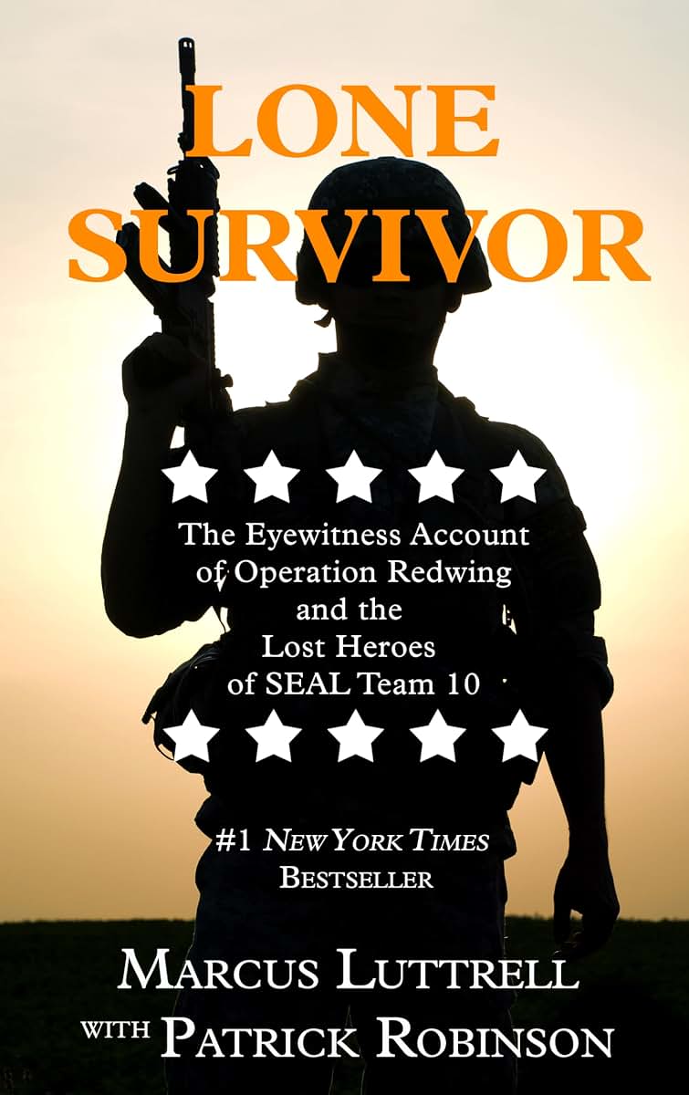 Lone Survivor: The Eyewitness Account of Operation Redwing and the Lost Heroes of SEAL Team 10 (Thorndike Press Large Print Nonfiction)