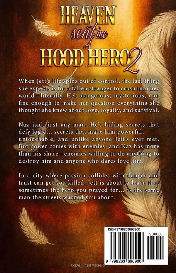 Heaven Sent Me a Hood Hero 2: The Finale