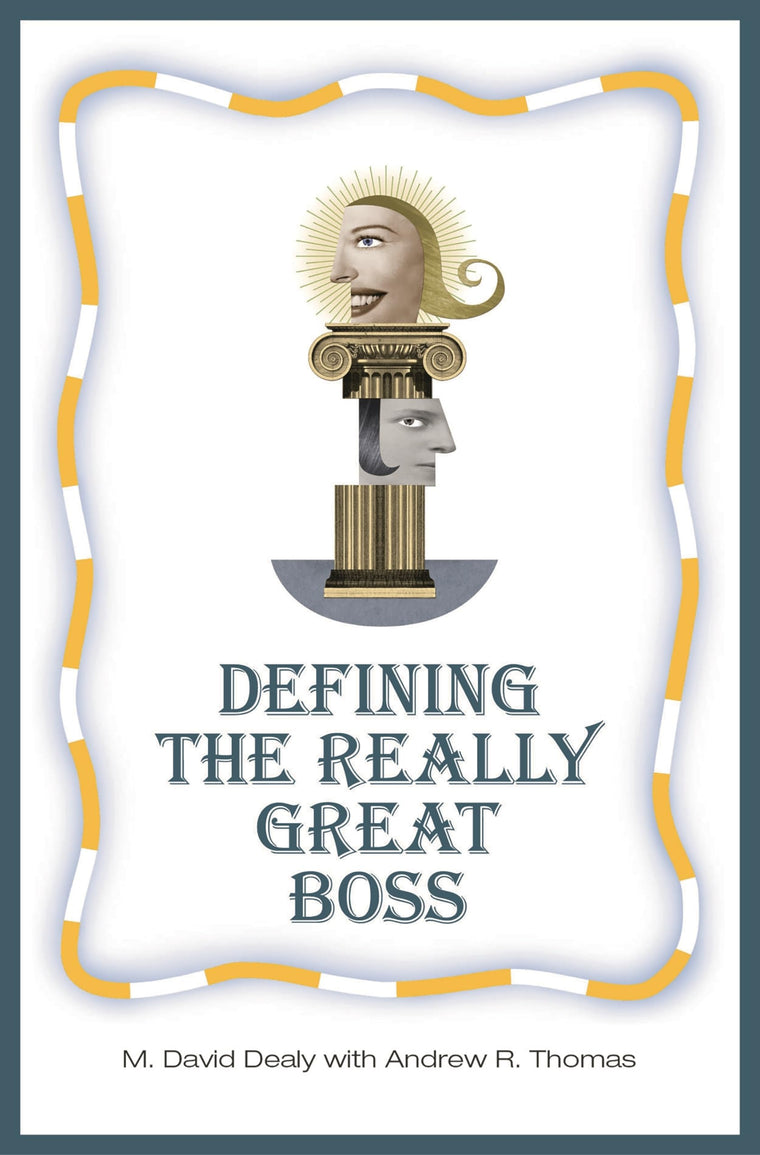 Defining the Really Great Boss