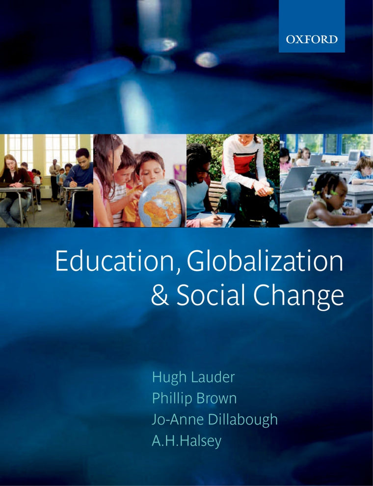 Education, Globalization and Social Change