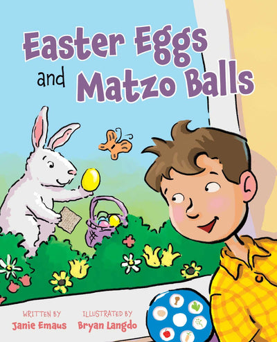 Easter Eggs and Matzo Balls: An Interfaith Story about Easter and Passover (Interfaith Picture Books for Kids)
