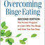 Overcoming Binge Eating: The Proven Program to Learn Why You