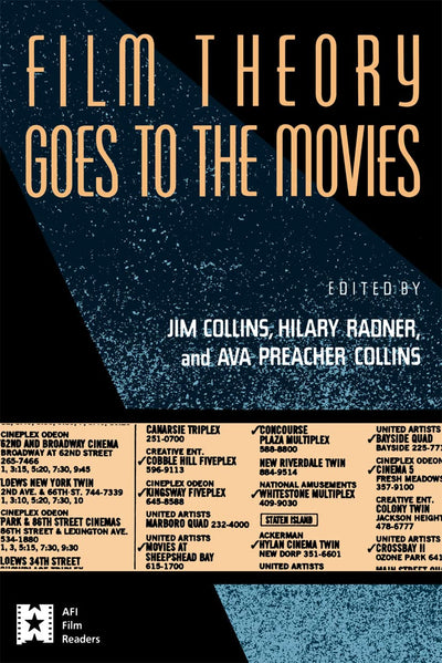 Film Theory Goes to the Movies (AFI Film Readers)