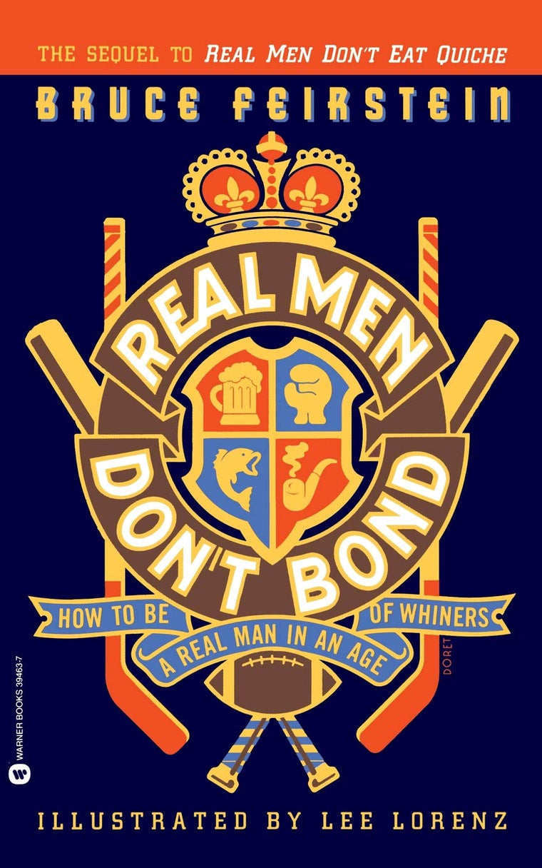 Real Men Don't Bond