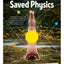 How the Hippies Saved Physics: Science, Counterculture