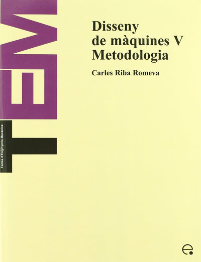 Disseny de mquines V. Metodologia