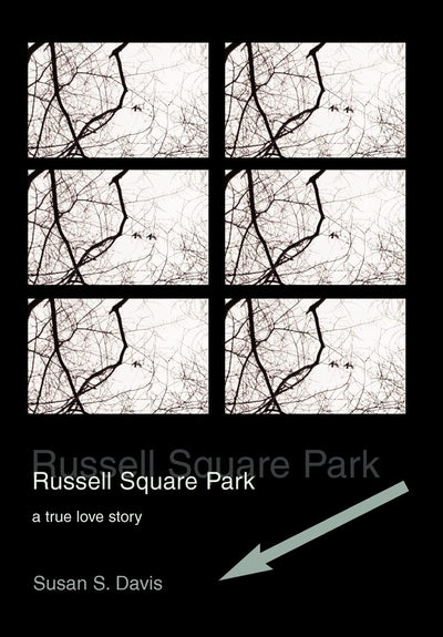 Russell Square Park: a true love story