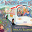 The Wheels on the Bus by Paul O. Zelinsky