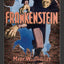 Frankenstein (1818 Edition): 200th Anniversary Collection