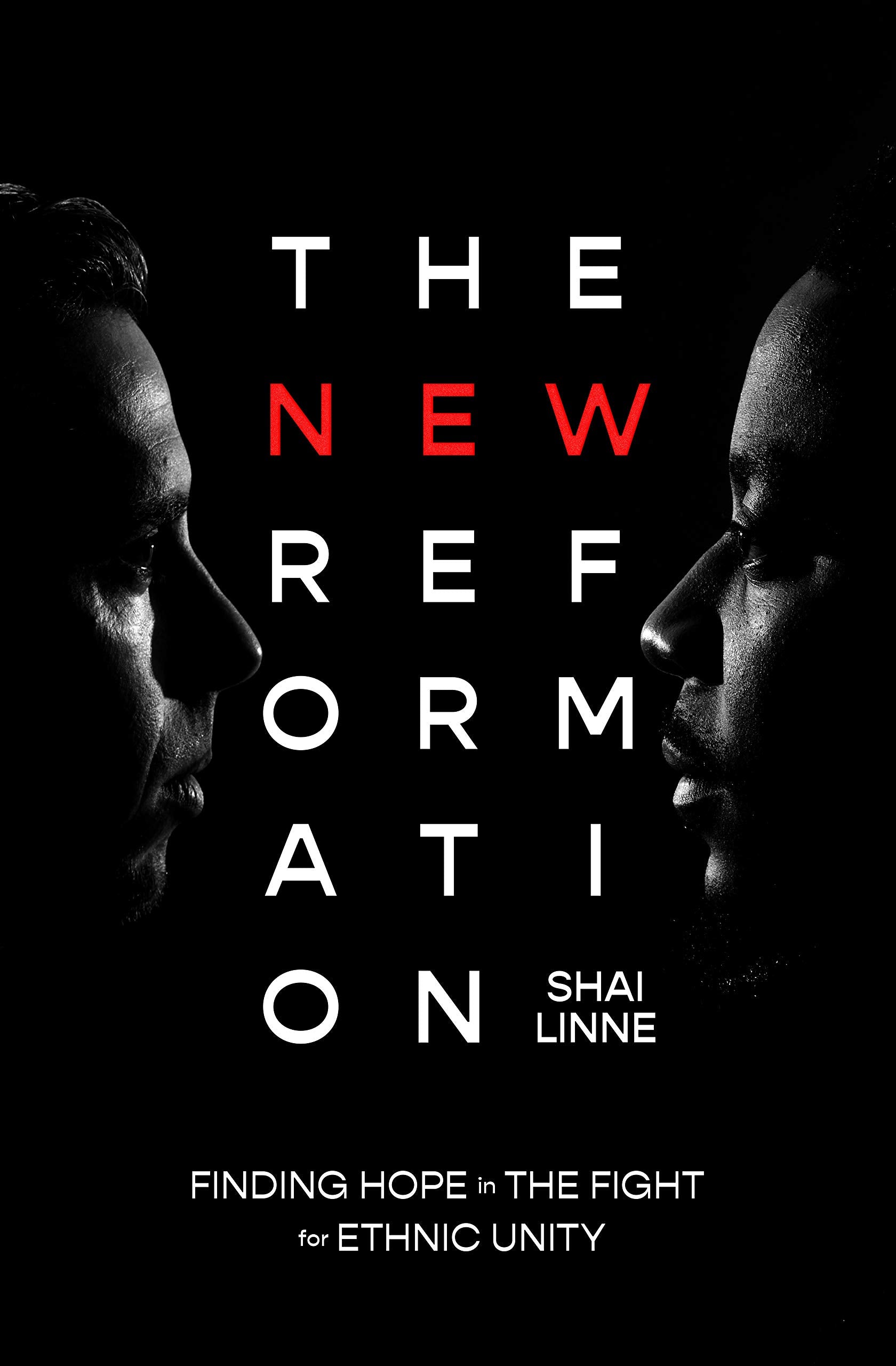 The New Reformation: Finding Hope in the Fight for Ethnic Unity