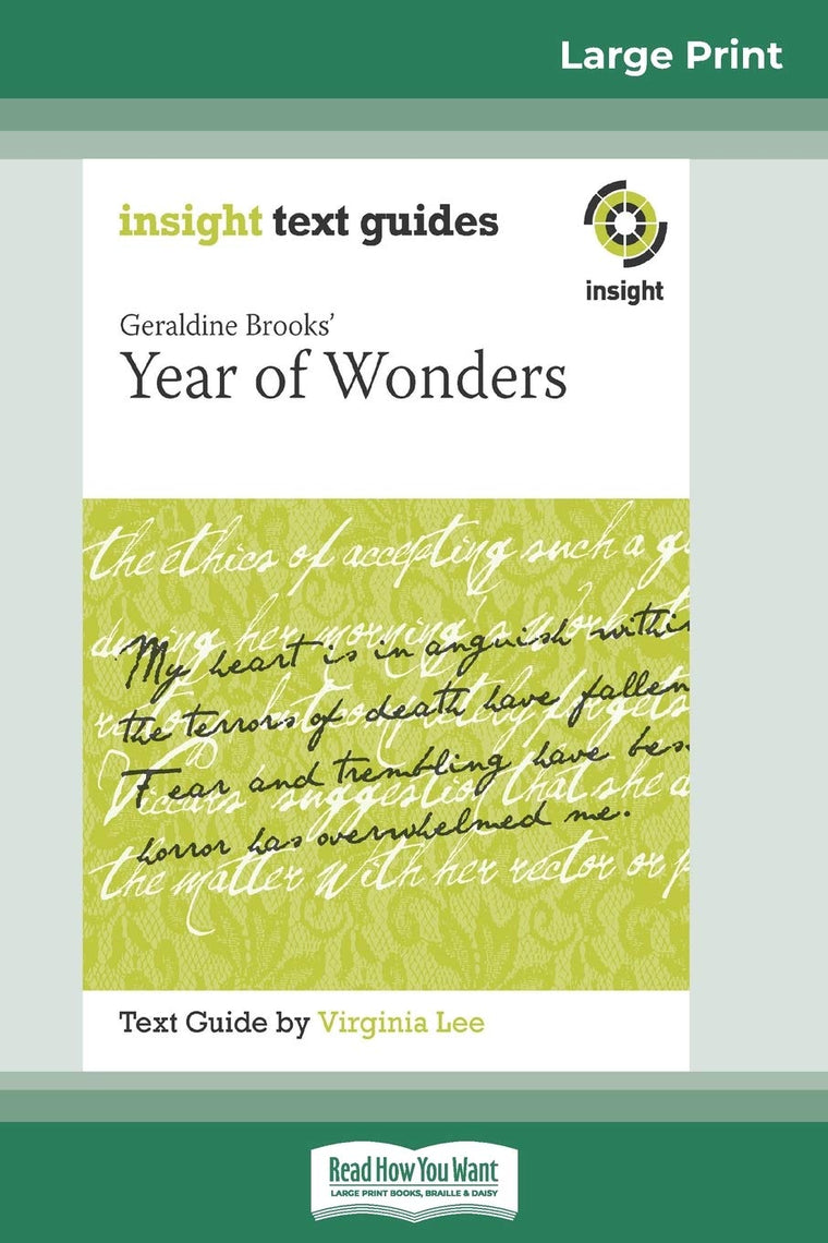 Geraldine Brooks' Year of Wonders: Insight Text Guide (16pt Large Print Edition)