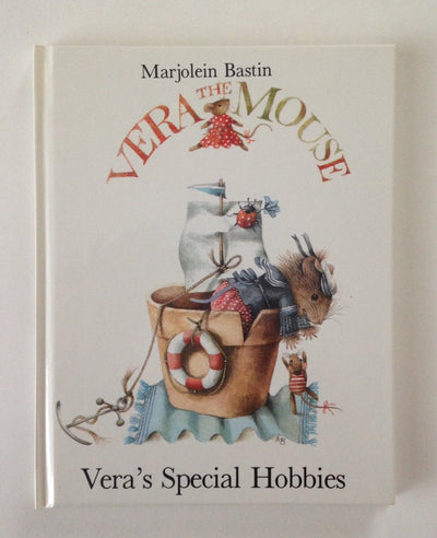 Vera's Special Hobbies (Vera the Mouse Series) (English and Dutch Edition)