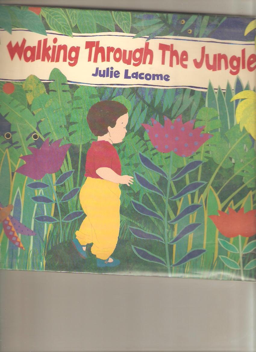 Walking Through the Jungle