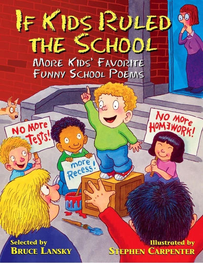 If Kids Ruled the School: Kids' Favorite Funny School Poems (Giggle Poetry)