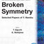 BROKEN SYMMETRY: SELECTED PAPERS OF Y NAMBU (World Scientific Series in 20th Century Physics, 13)