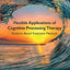 Flexible Applications of Cognitive Processing Therapy: Evidence-Based Treatment Methods