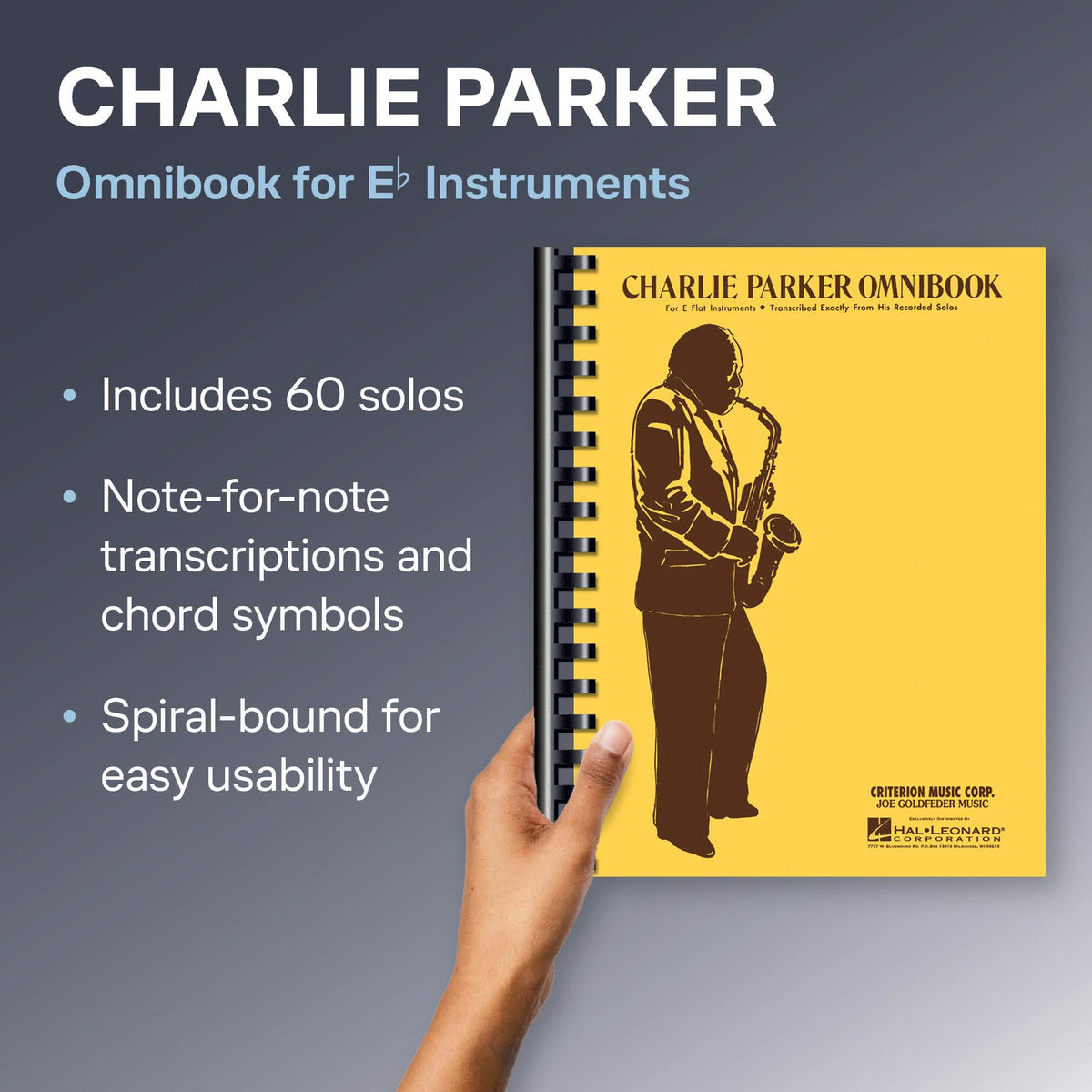 Charlie Parker - Omnibook for E-Flat Instruments  60 Jazz Solos for Alto Saxophone and Baritone Saxophone  Bebop Improvisation Study Book  Sheet Music Collection for Jazz Musicians and Students