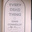 Every Dead Thing by John Connolly