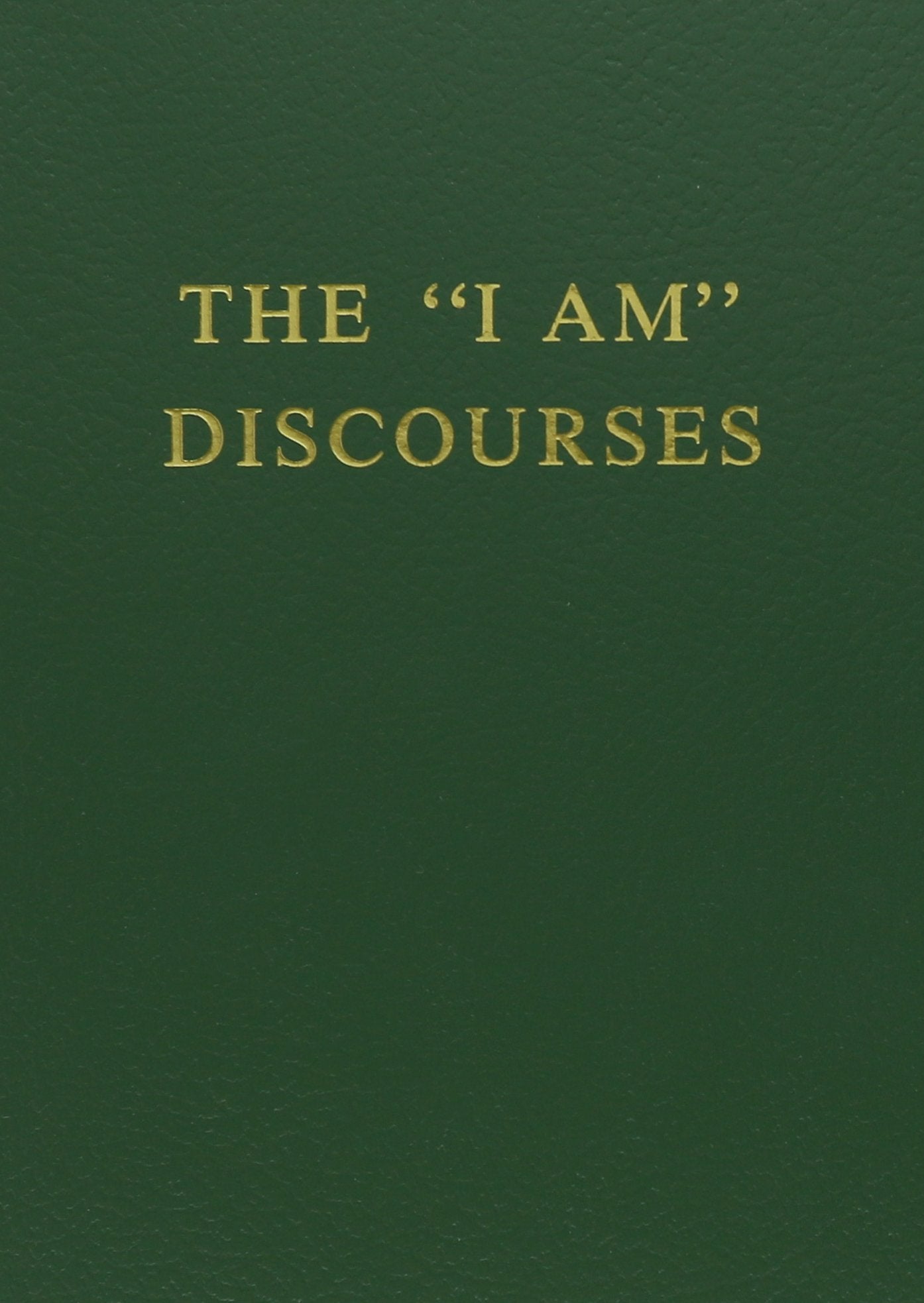 The I Am Discourses, Volume 3 by Saint Germain