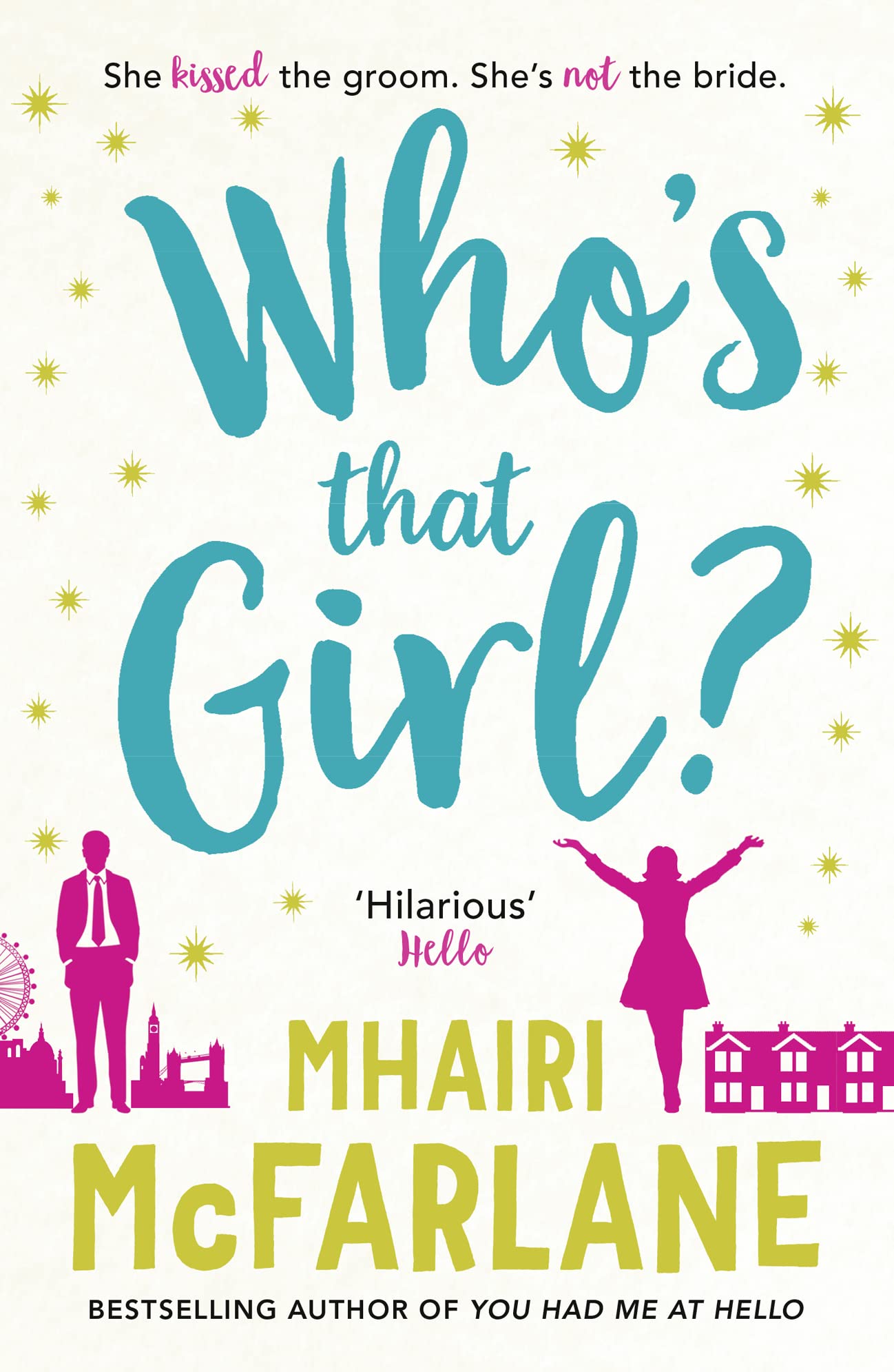 WHO'S THAT GIRL?