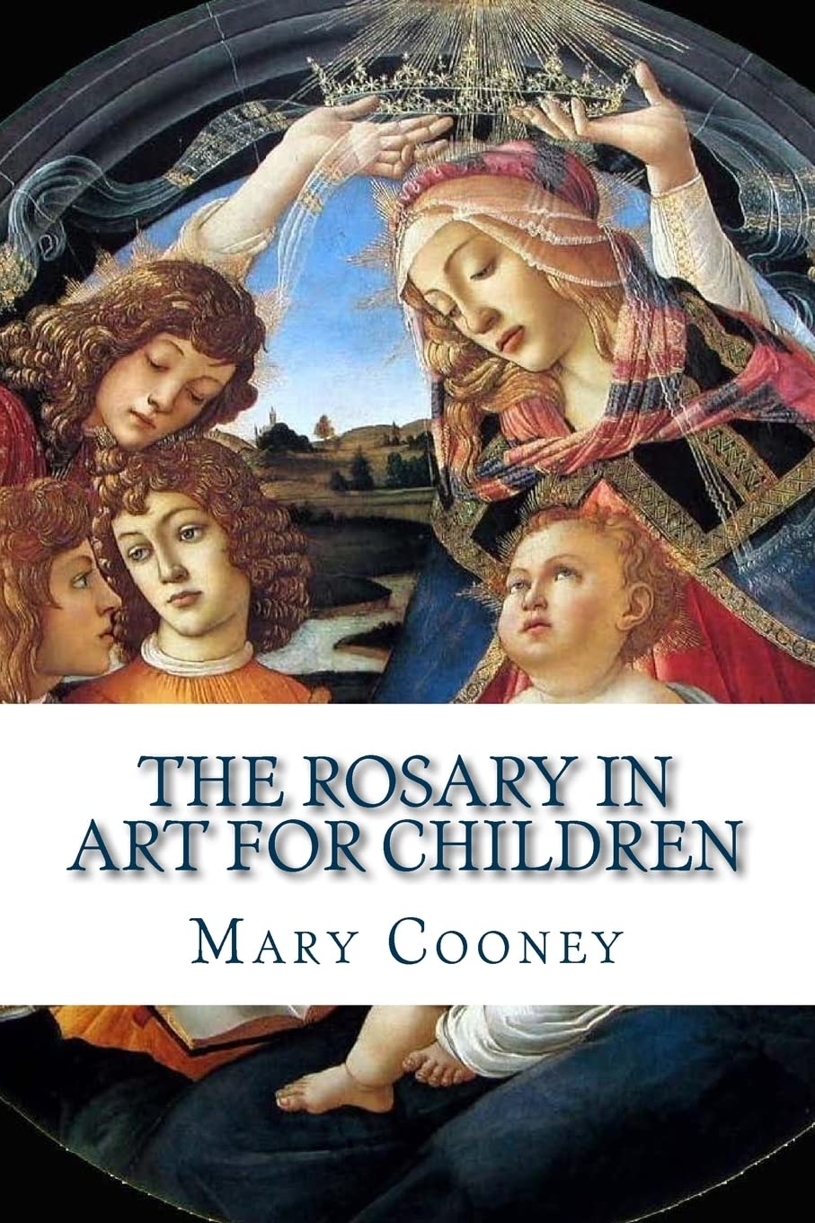 The Rosary in Art for Children