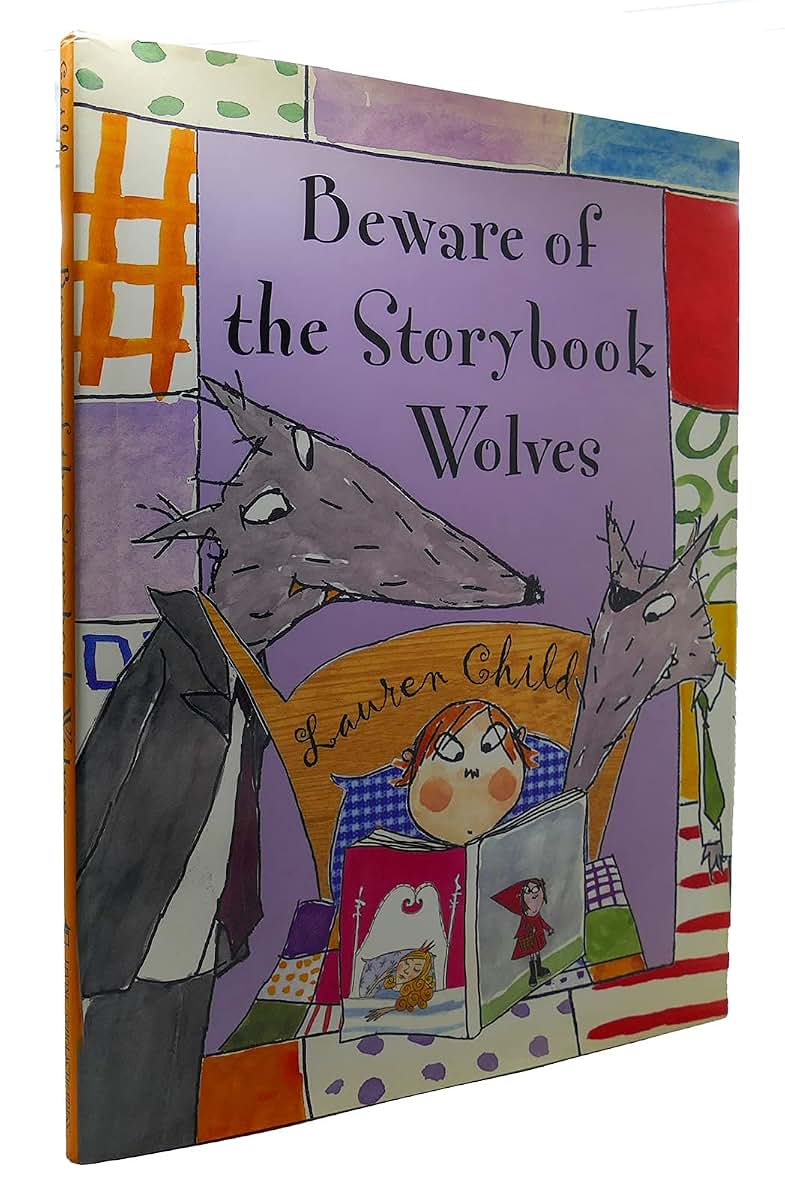 Beware Of The Storybook Wolves