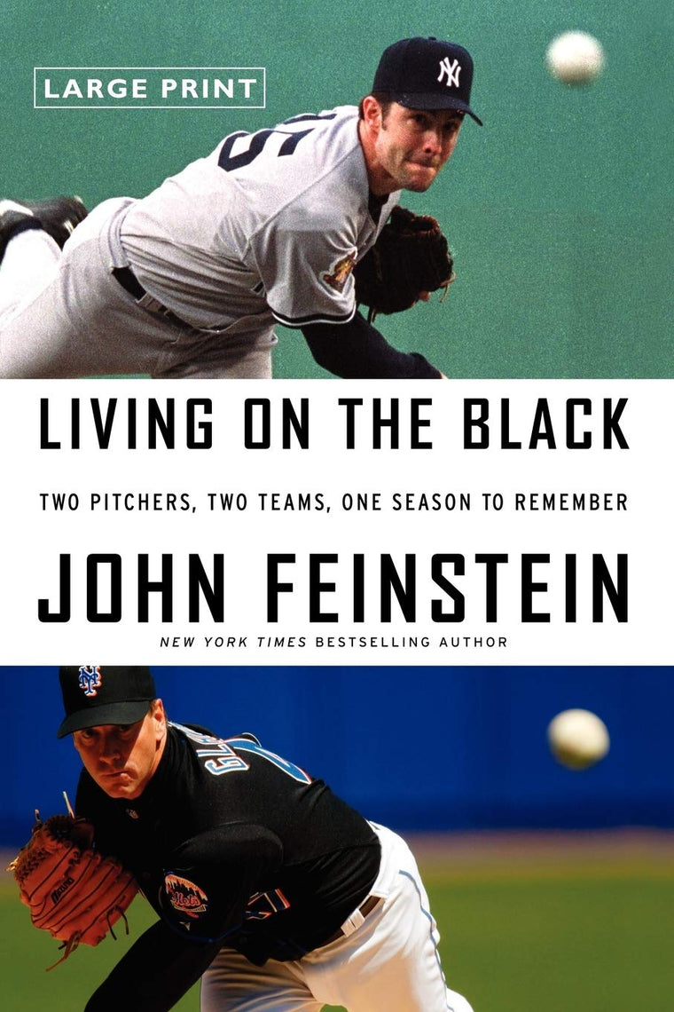 Living on the Black: Two Pitchers, Two Teams, One Season to Remember