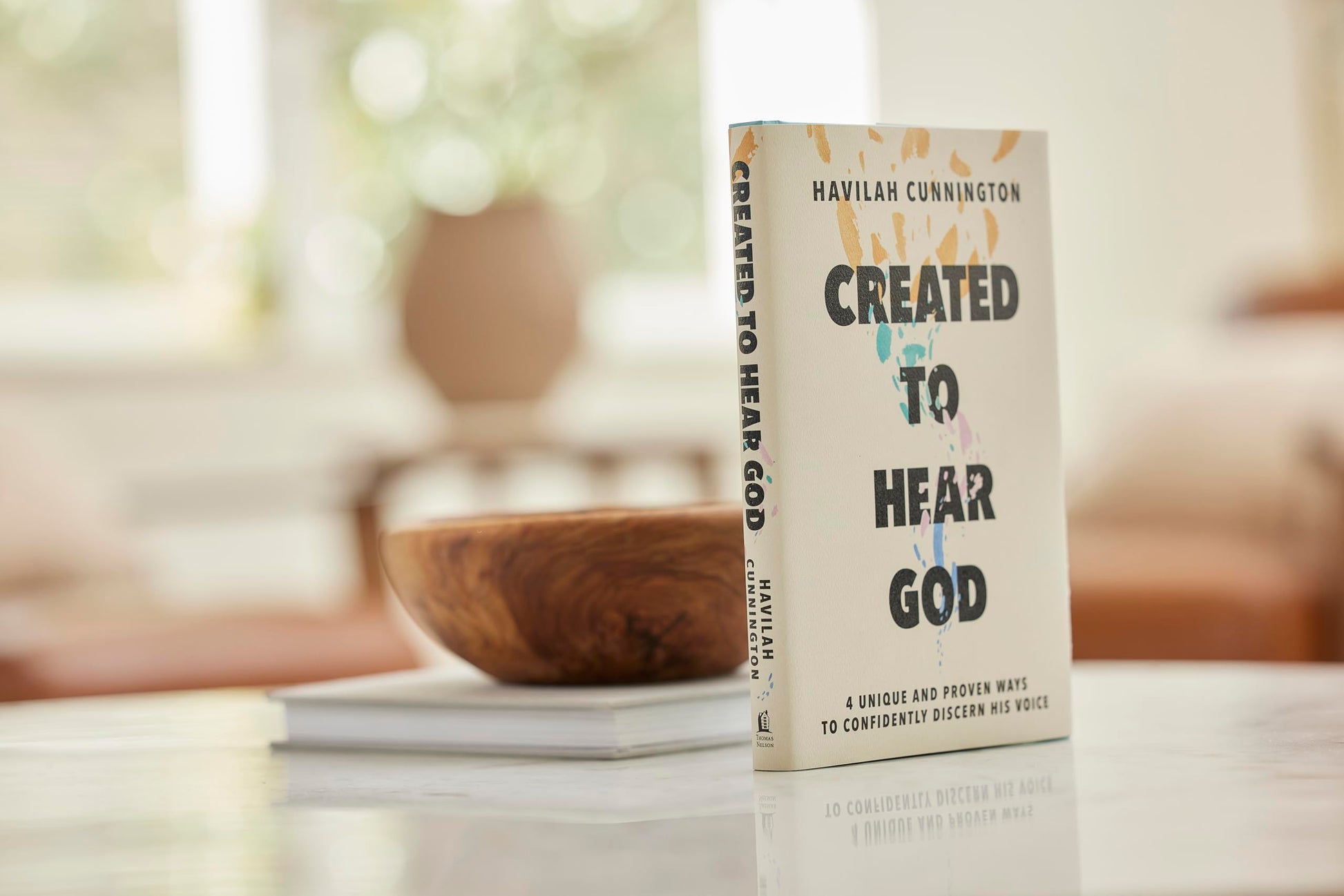 Created to Hear God: 4 Unique and Proven Ways to Confidently Discern His Voice