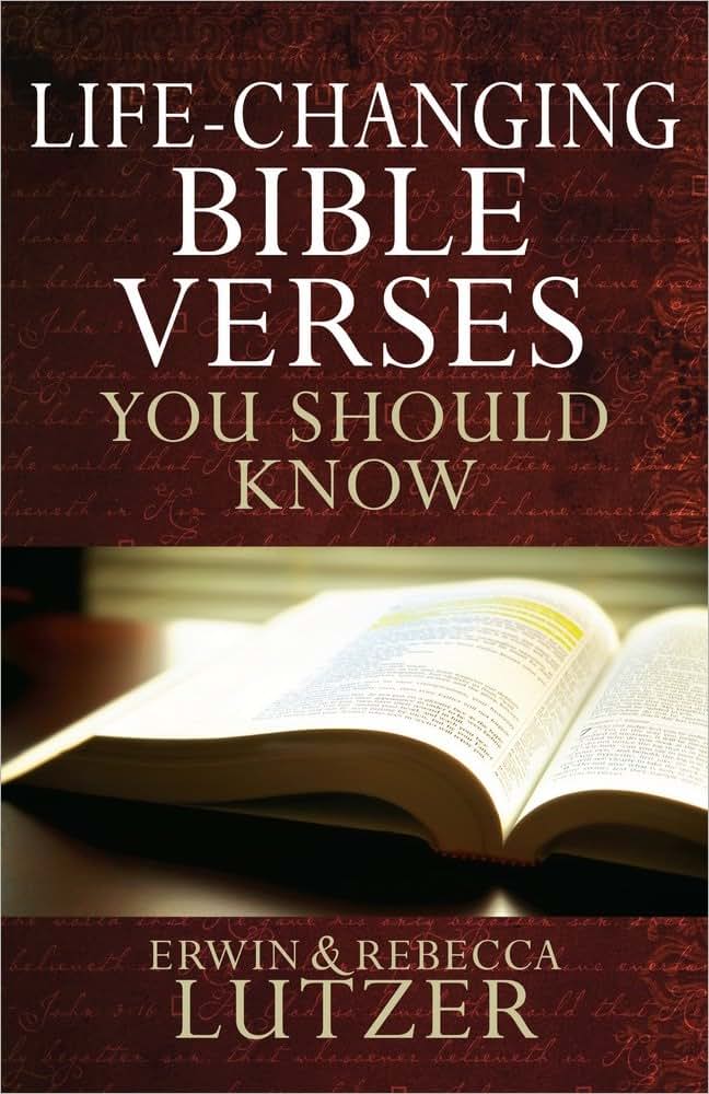 Life-Changing Bible Verses You Should Know by Lutzer, Rebecc