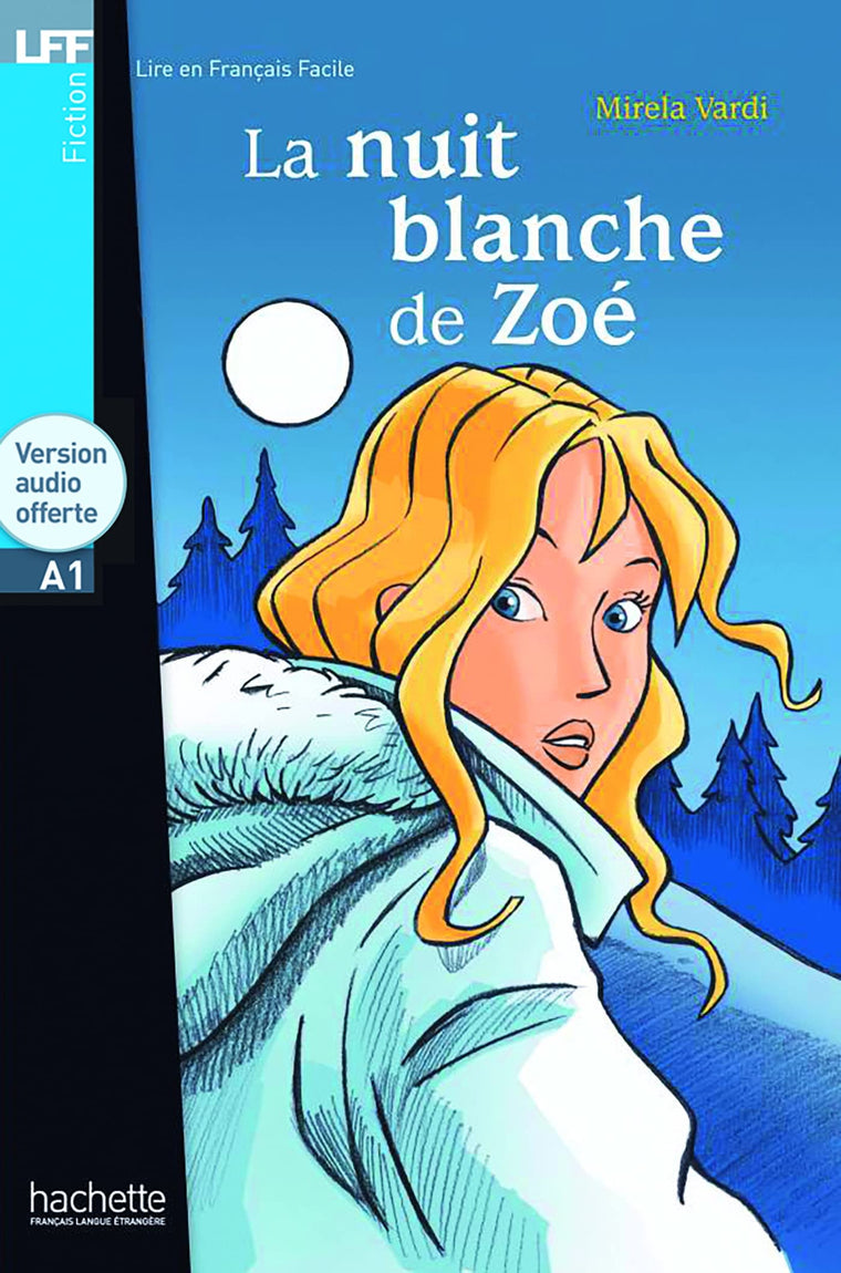 La Nuit Blanche de Zoe + CD Audio (Vardi) (French Edition)