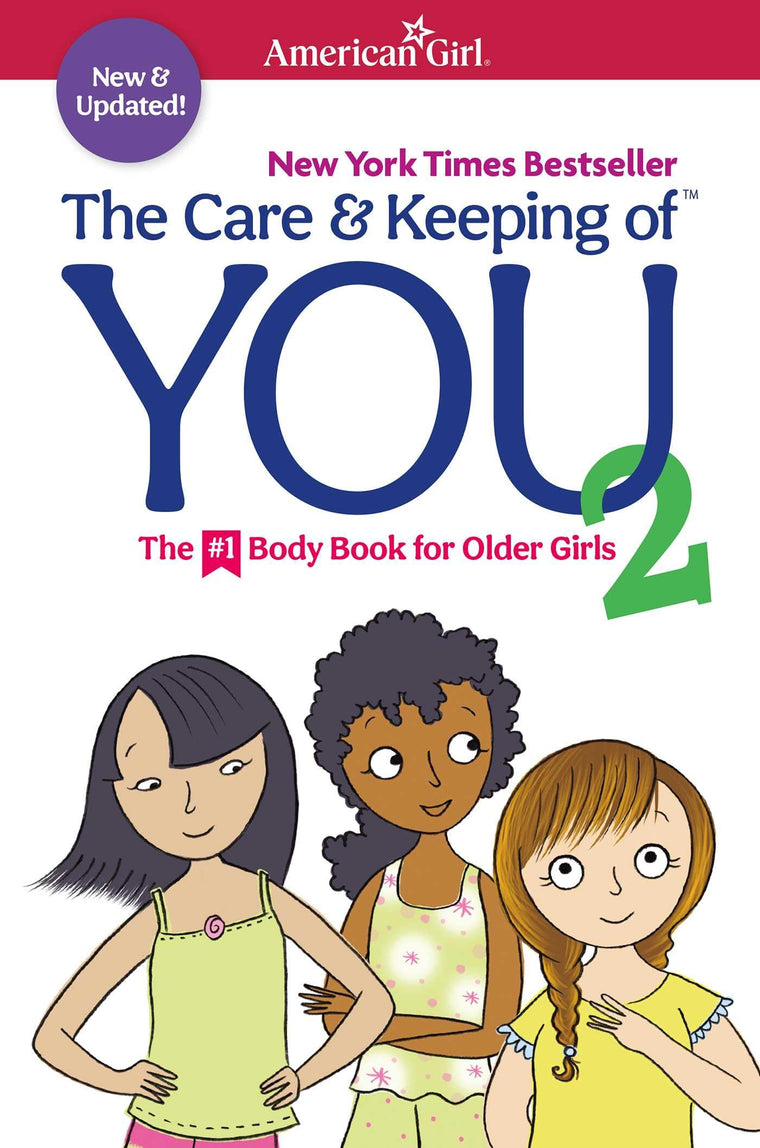 The Care and Keeping of You 2 (American Girl Wellbeing)