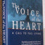The Voice Of The Heart: A Call To Full Living by Dodd, Chip