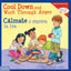 Cool Down and Work Through Anger / C?mate y superar la ira (Learning to Get Along? (Spanish and English Edition)
