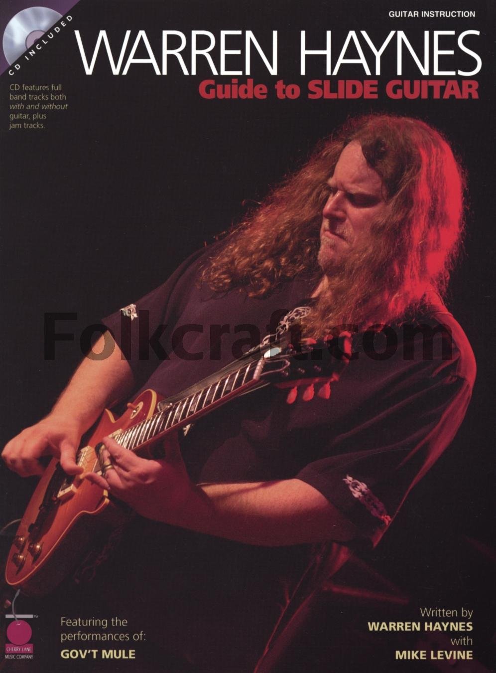 Warren Haynes - Guide to Slide Guitar