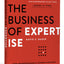The Business of Expertise: How Entrepreneurial Experts Conve