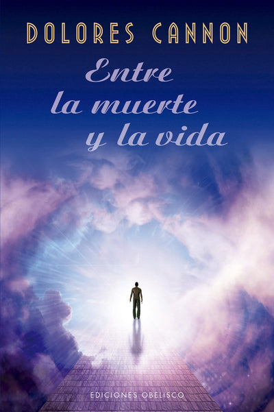 Entre la muerte y la vida (Espiritualidad Y Vida Interior) (Spanish Edition)
