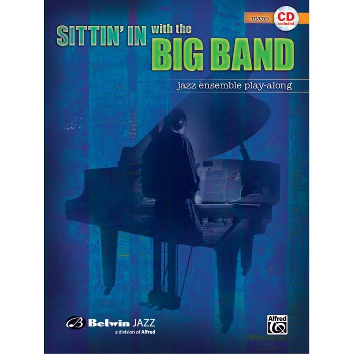 Sittin' In with the Big Band, Vol 1: Piano, Book & CD