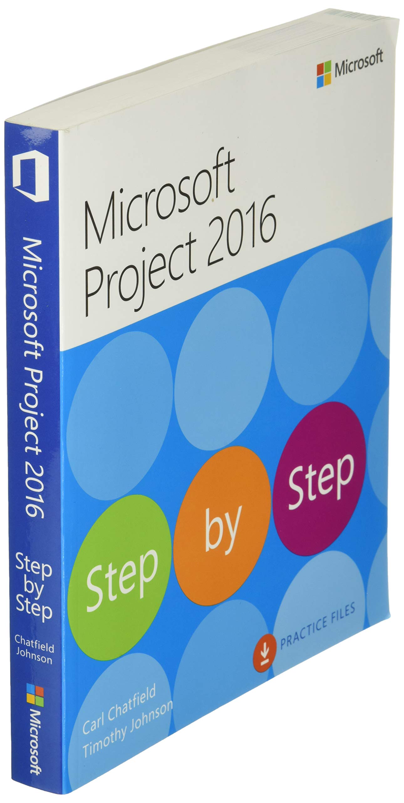Microsoft Project 2016 Step by Step by Chatfield, Carl