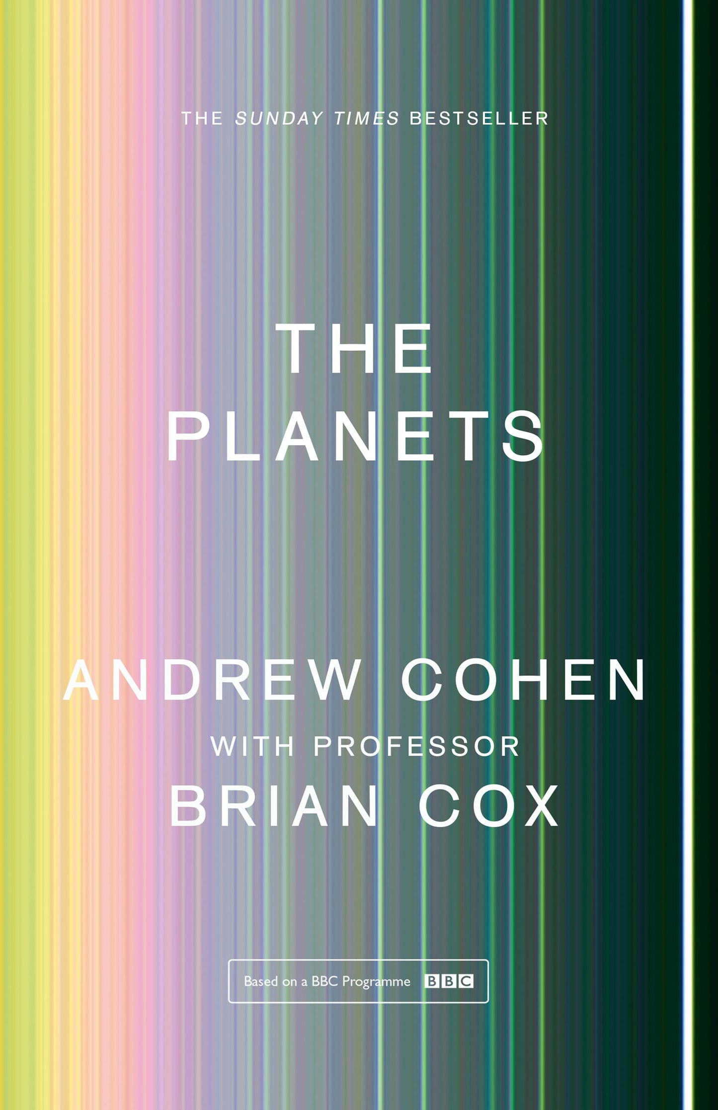 The Planets: A Sunday Times Bestseller