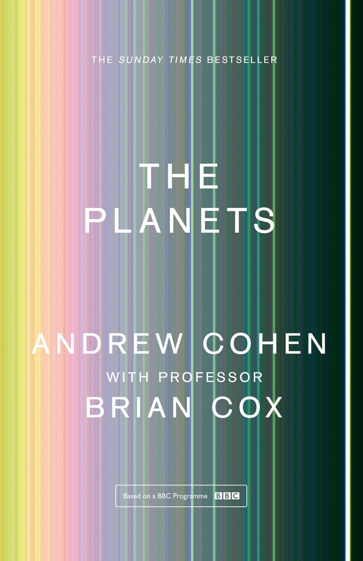 The Planets: A Sunday Times Bestseller