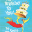 Happy Birthday to You!: A Pop-Up Book (Mini Pops) by Seuss,