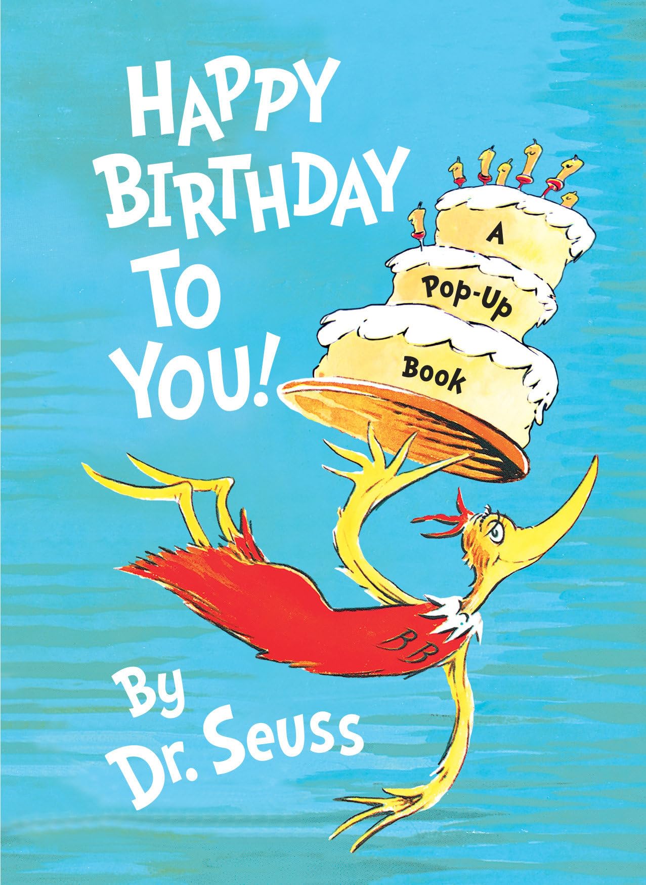 Happy Birthday to You!: A Pop-Up Book (Mini Pops) by Seuss,