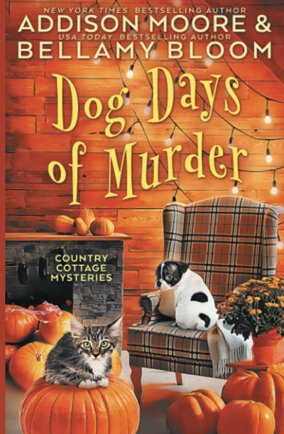 Dog Days of Murder (Country Cottage Mysteries)