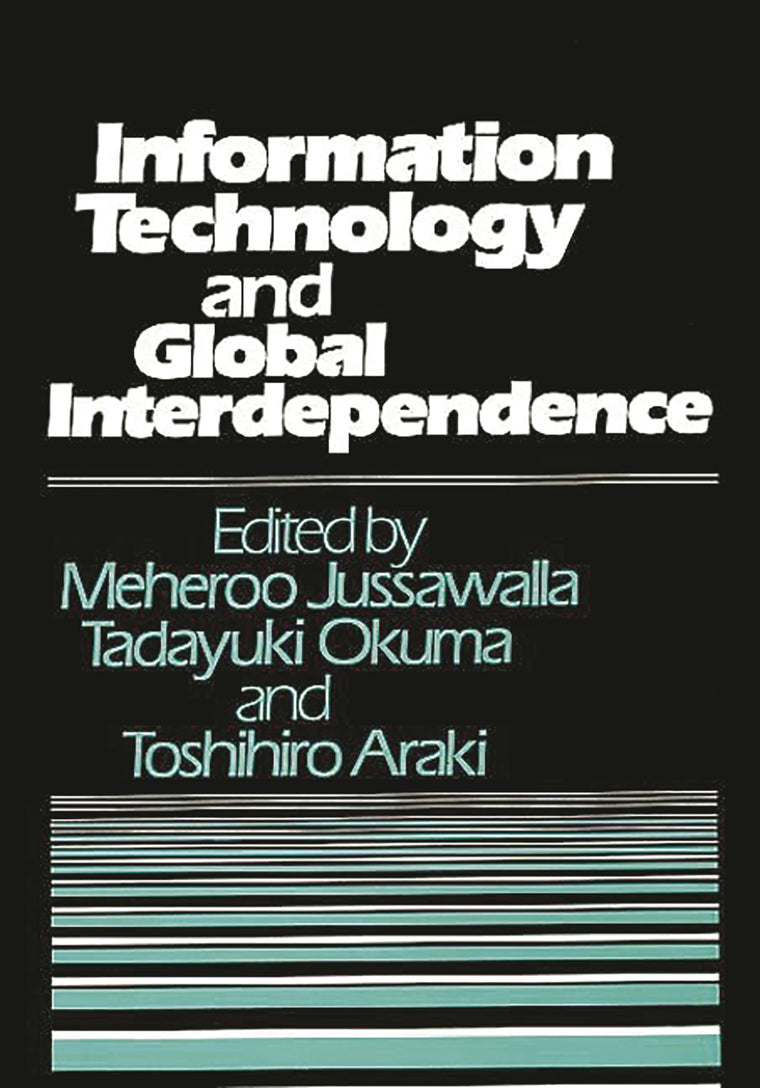 Information Technology and Global Interdependence: (Contributions in Economics and Economic History)