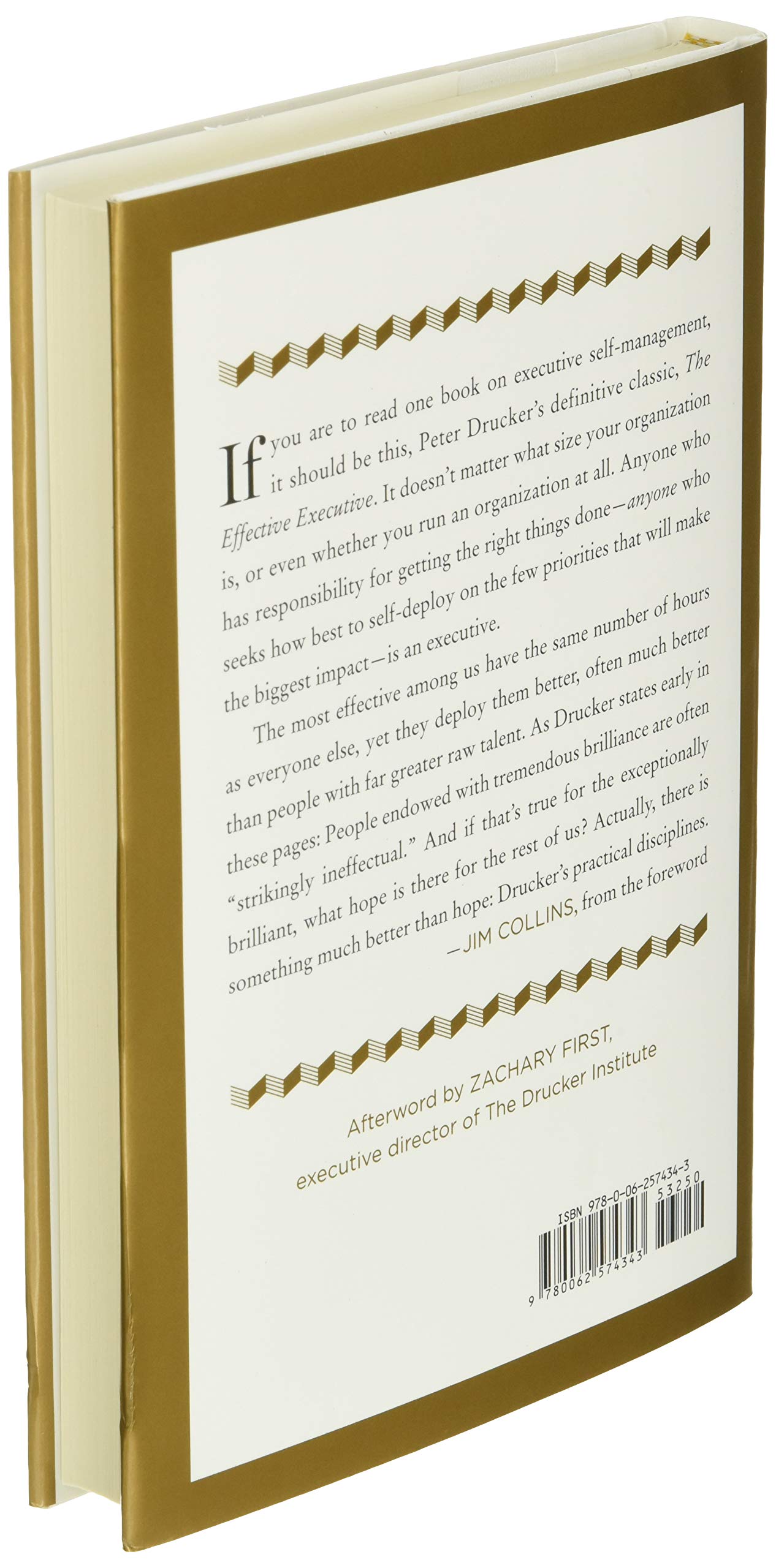 The Effective Executive: Guide to Getting the Right Things Done