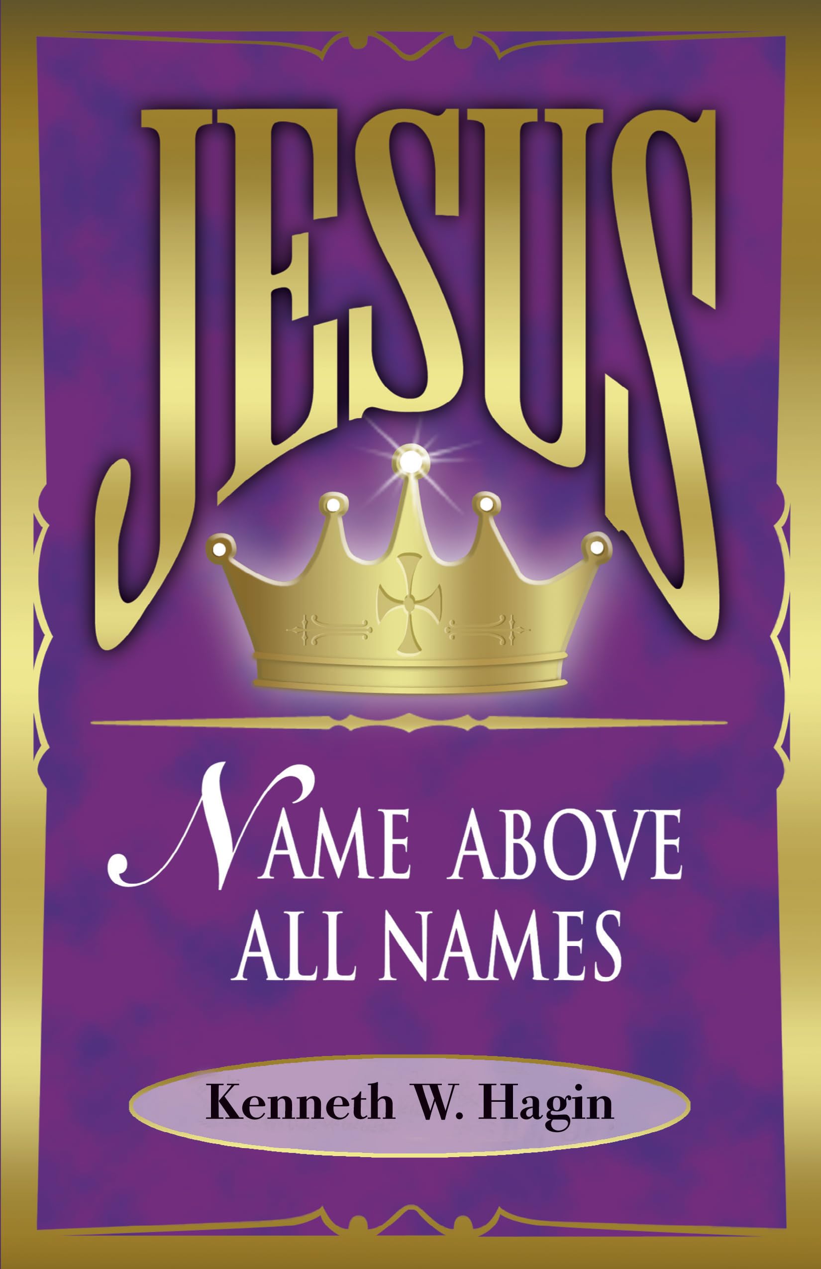 Jesus - Name Above All Names