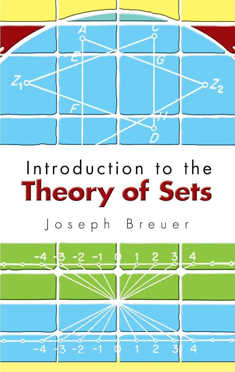 Introduction to the Theory of Sets (Dover Books on Mathematics)