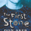The First Stone