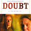 Doubt: A Parable