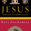 Jesus Among Other Gods: The Absolute Claims of the Christian Message